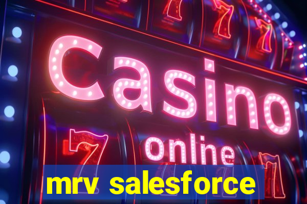 mrv salesforce